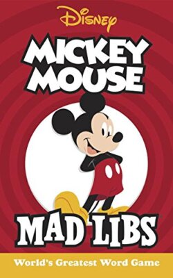 Mickey Mouse Mad Libs by Matheis, Mickie [Paperback]