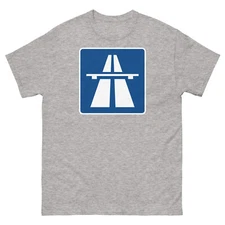 Autobahn Germany Highway System Bundesautobahn Road Sign Men's Classic Tee