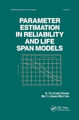 Parameter Estimation in Reliability and Life Span Models, Paperback by Cohen,...