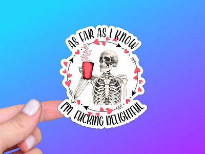 Funny Sarcastic Humor Vinyl Sticker, AFAIK I'm Delightful, Swear Word Skeleton
