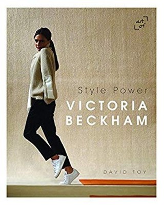 Victoria Beckham Style Power Hardcover David Foy