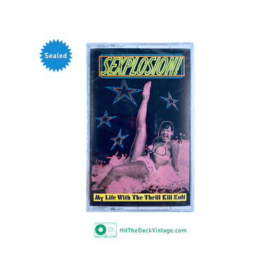 My Life With The Thrill Kill Kult - Sexplosion! Cassette Tape (1991) NOS SEALED