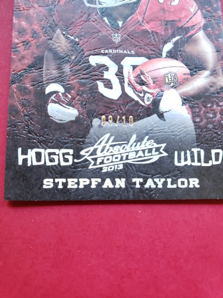 2013 Absolute Hogg Heaven Hogg Wild Silver /10 Stepfan Taylor #54 Rookie RC - Image 3 of 4