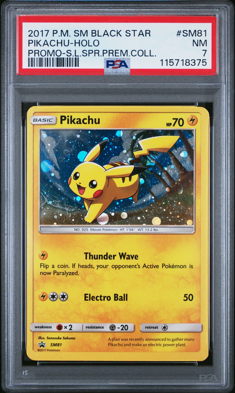 2017 POKEMON SM BLACK STAR PROMO PIKACHU #SM81 PSA 7 NM #115718375