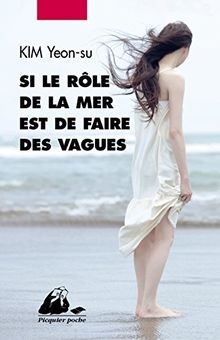 Si le Role de la Mer Est de Faire des Va von Kim Ye... | Buch | Zustand sehr gut