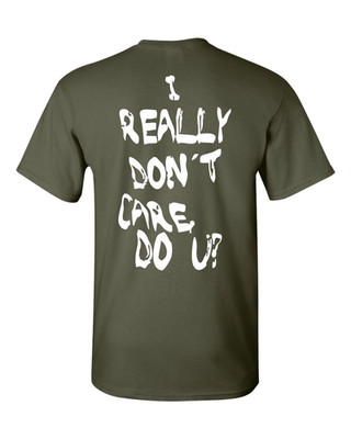 I Really Dont Care Do You? Melania Trump PRINTED ON BACK Mens Tee Shirt 1848