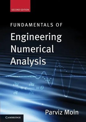Fundamentals of Engineering Numerical Analysis Parviz Moin Taschenbuch Englisch