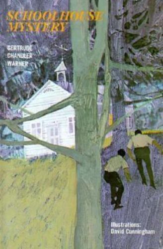 The Boxcar Children Mysteries Ser.: Schoolhouse Mystery by Gertrude ...