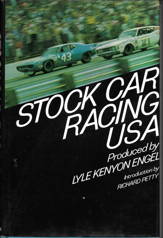 Stock Car Racing USA Book Lyle Kenyon Engle Richard Petty Bobby Allison NASCAR