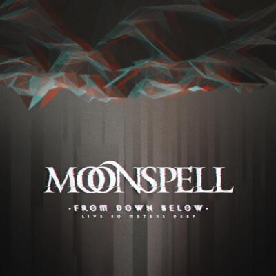 From Down Below - Moonspell