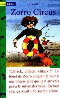 Zorro circus (Rigolo) - Pestum Jo