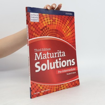 Maturita solutions : third edition. Pre-intermediate. Student's book