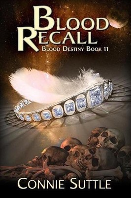 Blood Recall: Blood Destiny Series #11 by Connie Suttle (English) Paperback Book