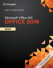 Shelly Cashman Series Microsoft Office 365 Office 2016: Brief - VERY GOOD