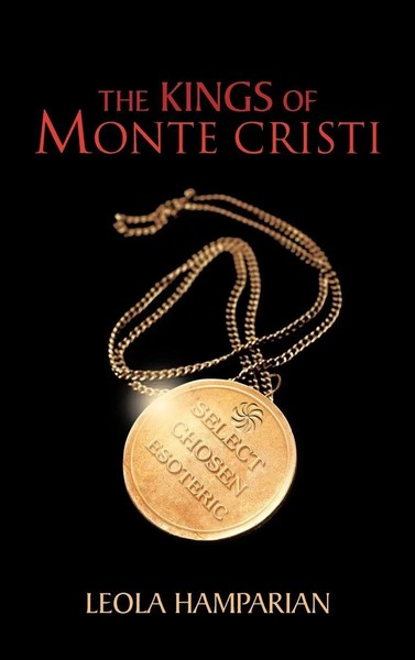 Leola Hamparian | The Kings Of Monte Cristi | Buch | Englisch (2013) | Gebunden-image