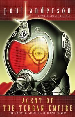 Agent Of The Terran Empire: Ensign Flandry, Book 1 - paperback Poul Anderson