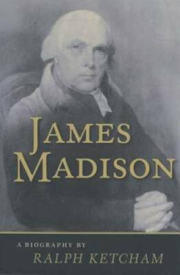 #ad #ad James Madison: A Biography Paperback By Ketcham Ralph GOOD $10.14
