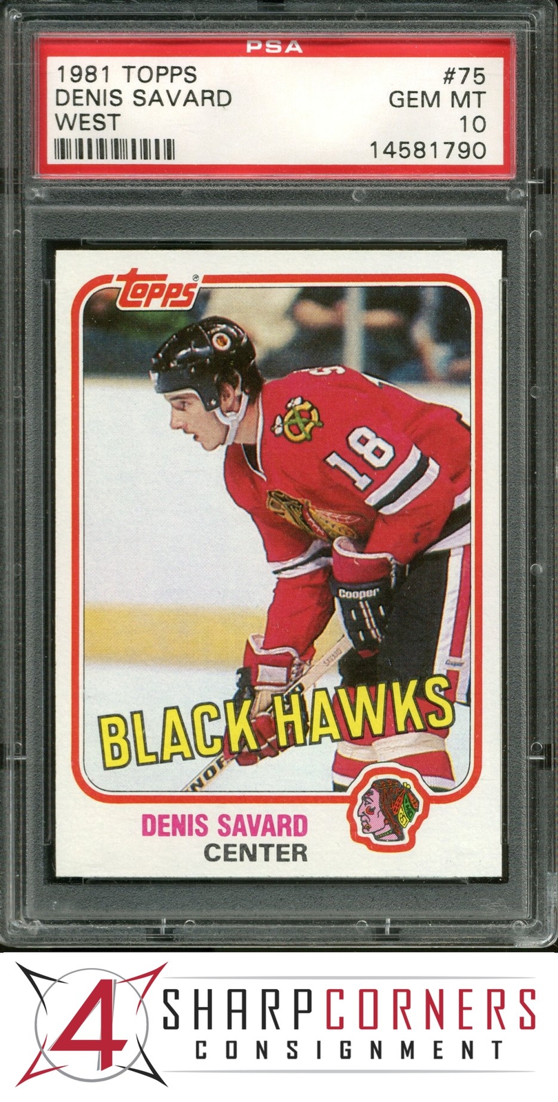 1981 TOPPS WEST #75 DENIS SAVARD RC BLACK HAWKS HOF PSA 10