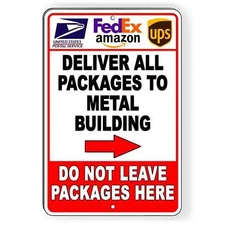 Deliver Packages To Metal Building Not Here Arrow Right Sign / Decal   /  I274