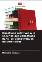 Questions Relatives à La SéCurité Des Collections Dans Les BibliothèQues...