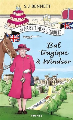Tragischer Ball in Windsor, Band 1. Seine Majestät führt die'Untersuchung (Band 1), S.J. Be