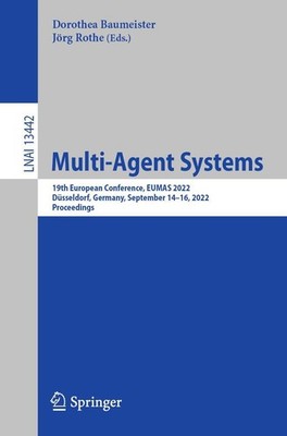 Multi-Agent Systems Dorothea Baumeister