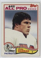 1982 Topps John Hannah #150 HOF 6ly