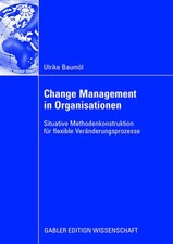 Change Management in Organisationen Ulrike Ba...