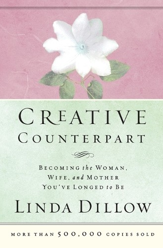 Creative Counterpart by Linda Dillow -