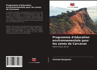 Christal BenjamíN | Programme D'éDucation Environnementale Pour Les Zones De...