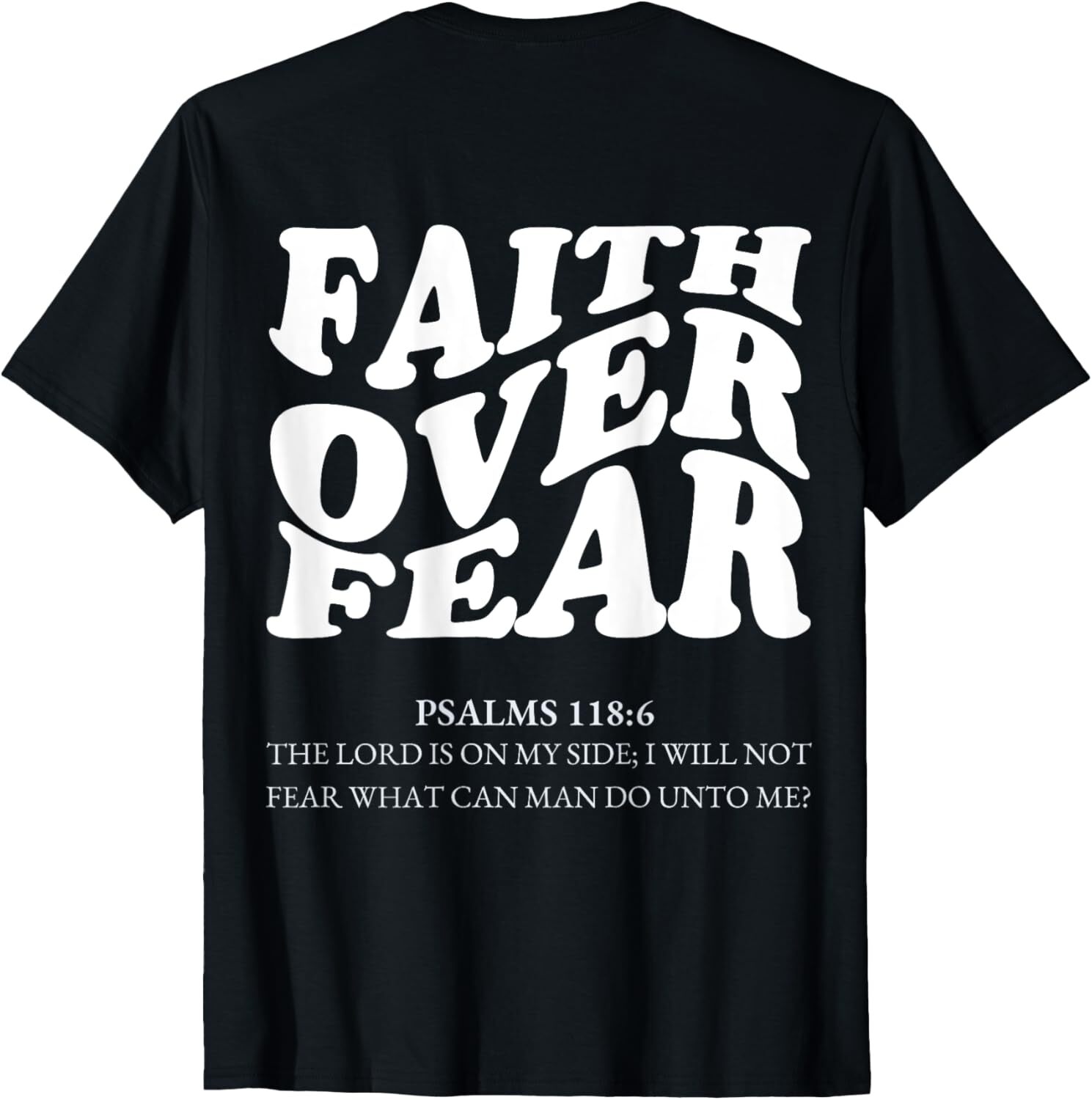Faith Over Fear Christian (on back) T-Shirt Hoodie