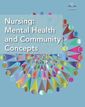 Nursing: Mental Health and Community Concepts - Paperback, by Open RN - Good