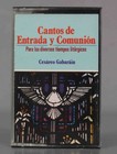 CASSETTE. Cantos de Entrada y Comunión Para los diversos tiempos