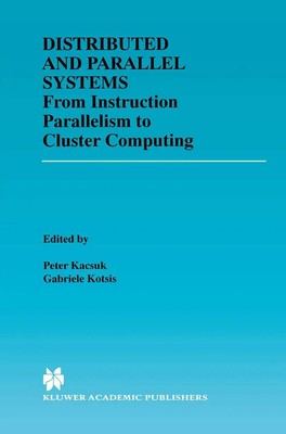 Gabriele Kotsis (u. a.) | Distributed and Parallel Systems | Buch | Englisch