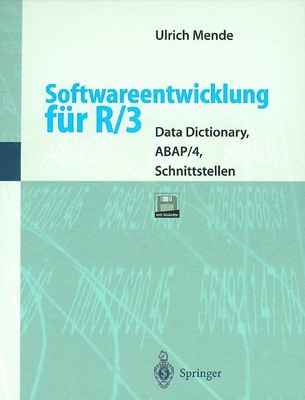 Softwareentwicklung für R/3 Ulrich Mende