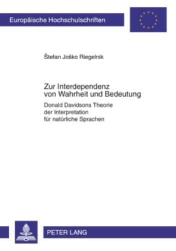 Thumbnail - Zur Interdependenz Von Wahrheit Und Bedeutung Donald Davidsons Theorie