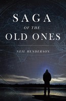 Neil Henderson | Saga Of The Old Ones | Taschenbuch | Englisch (2024)