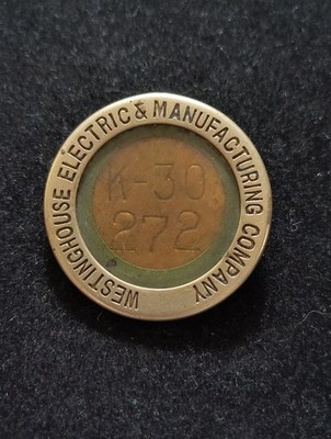 Vintage Westinghouse Electric & Manufacturing Company Employee ID Badge K-30 272