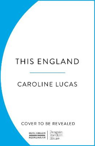 Thumbnail - Another England: How To Reclaim Our National Story By Lucas, Caroline