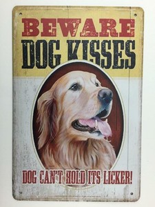 beware of dog kisses sign