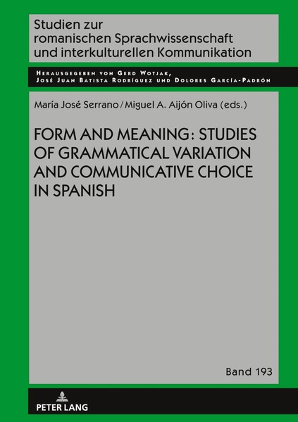 Form And Meaning: Studies Of Grammatical Variation And Communicative Choice...-image