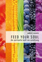 Feed Your Soul Gabriel Cousens