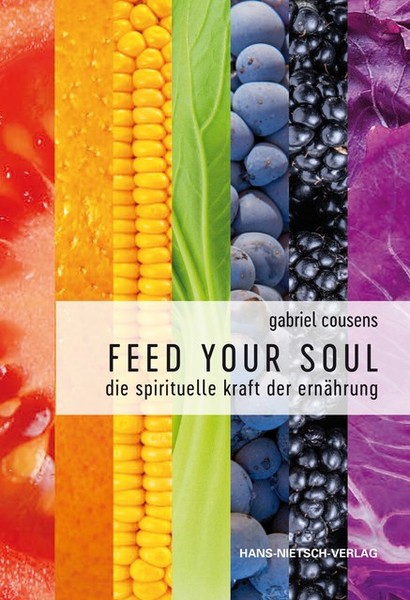 Feed Your Soul Gabriel Cousens-image