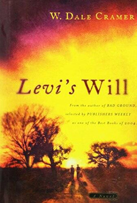 Levi's Will - Hardcover By Cramer, W. Dale - VERY GOOD