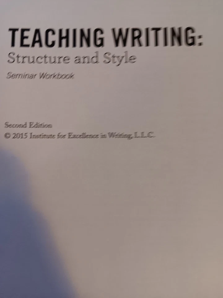 Teaching Writing: Structure and Style..., Andrew Pudewa - Image 2 of 3
