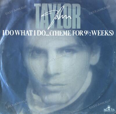 John Taylor - I Do What I Do (Theme For 9½ Weeks) 7in (VG/VG) .