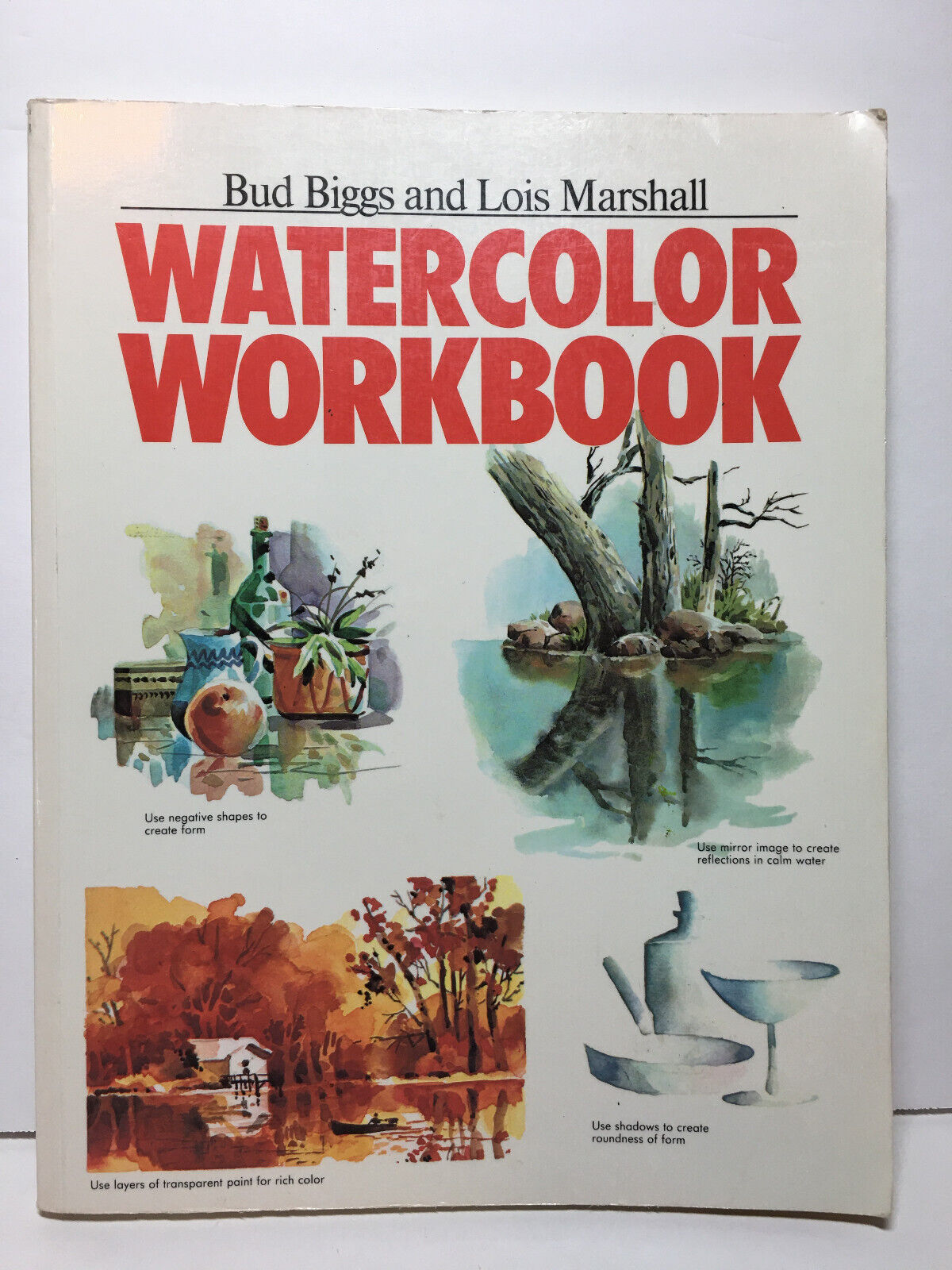 Watercolor Workbook: Biggs, Bud, Marshall, Lois: 9780891342038: :  Books