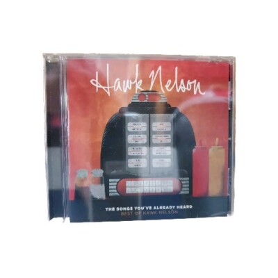 Hawk Nelson Songs You've Already Heard : Best of Hawk Nelson CD! New!!
