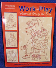 Work & Play Redwork Through the Day Leisure Arts 5274 Dolores Storm Embroidery
