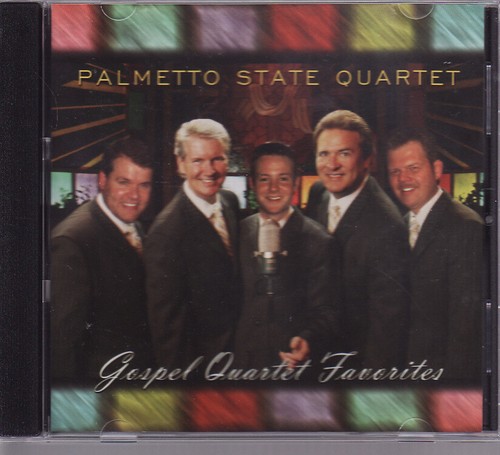 Gospel Quartet Favorites by Palmetto State Quartet (CD)